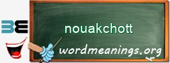 WordMeaning blackboard for nouakchott